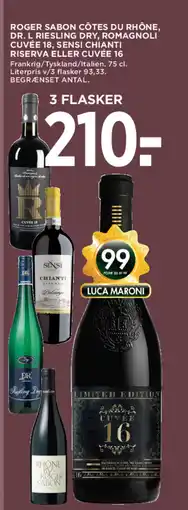 MENY Roger sabon côtes du rhône, Dr. L Riesling dry, Romagnoli Cuvée 18, Sensi chianti riserva eller Cuvée 16 tilbud