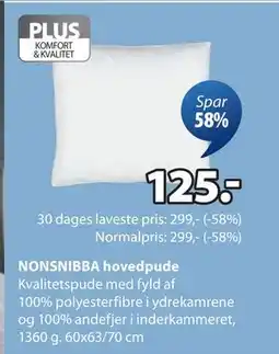 JYSK NONSNIBBA hovedpude tilbud