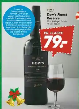 Bilka Dow’s Finest Reserve tilbud