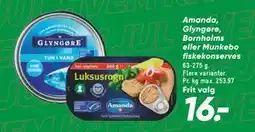 Bilka Amanda, Glyngøre, Bornholms eller Munkebo fiskekonserves tilbud
