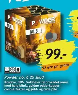 Bilka Powder no. 6 25 skud tilbud
