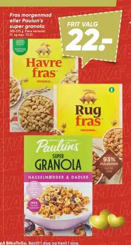 Bilka Fras morgenmad eller Paulun’s super granola tilbud