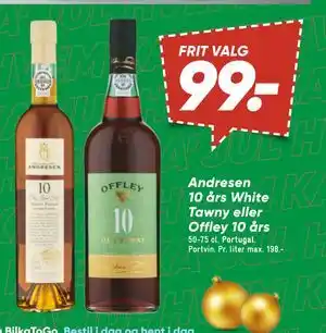 Bilka Andresen 10 års White Tawny eller Offley 10 års tilbud