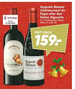Bilka Auguste Bessac Cháteauneuf du Pape eller San Felice Vigorello tilbud