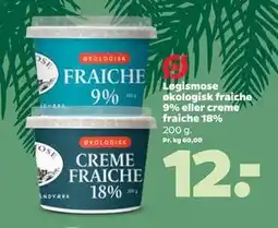 Netto Løgismose økologisk fraiche 9% eller creme fraiche 18% tilbud