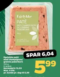 Netto Egelykke paté med champignon/ grønne peberkorn tilbud