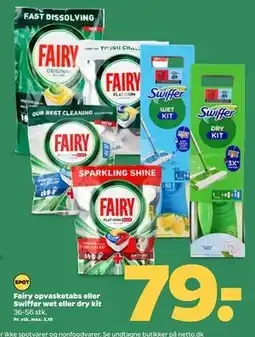 Netto Fairy opvasketabs eller Swiffer wet eller dry kit tilbud