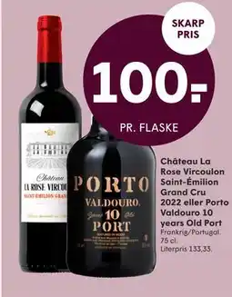 SPAR Château La Rose Vircoulon Saint-Émilion Grand Cru 2022 eller Porto Valdouro 10 years Old Port tilbud