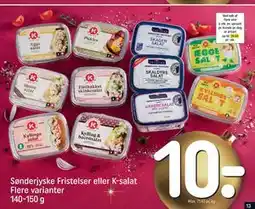 REMA 1000 Sønderjyske Fristelser eller K-salat Flere varianter 140-150 g tilbud