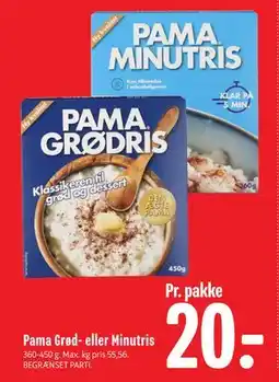 Min Købmand Pama Grød- eller Minutris tilbud