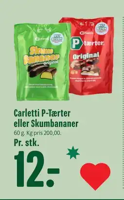 Min Købmand Carletti P-Tærter eller Skumbananer tilbud