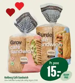 Min Købmand Kohberg Café Sandwich tilbud