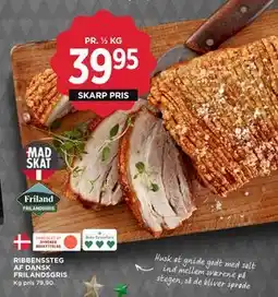 MENY RIBBENSSTEG AF DANSK FRILANDSGRIS tilbud