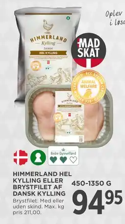 MENY HIMMERLAND HEL KYLLING ELLER BRYSTFILET AF DANSK KYLLING tilbud
