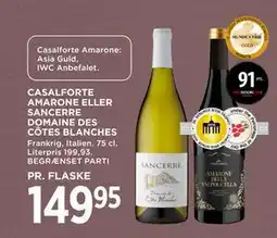 MENY CASALFORTE AMARONE ELLER SANCERRE DOMAINE DES CÔTES BLANCHES tilbud