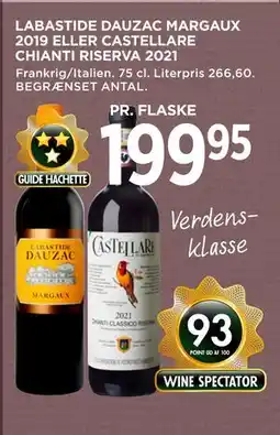 MENY LABASTIDE DAUZAC MARGAUX 2019 ELLER CASTELLARE CHIANTI RISERVA 2021 tilbud