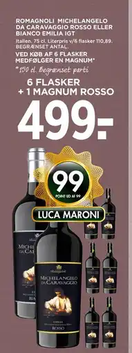 MENY ROMAGNOLI MICHELANGELO DA CARAVAGGIO ROSSO ELLER BIANCO EMILIA IGT tilbud