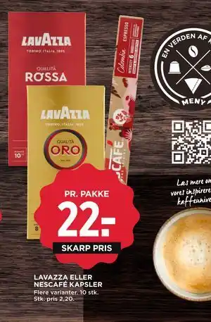 MENY LAVAZZA ELLER NESCAFÉ KAPSLER tilbud