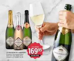 MENY LA MAISON DU CRÉMANT tilbud