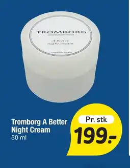 Fakta Tyskland Tromborg A Better Night Cream tilbud