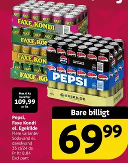 Løvbjerg Pepsi, Faxe Kondi el. Egekilde tilbud
