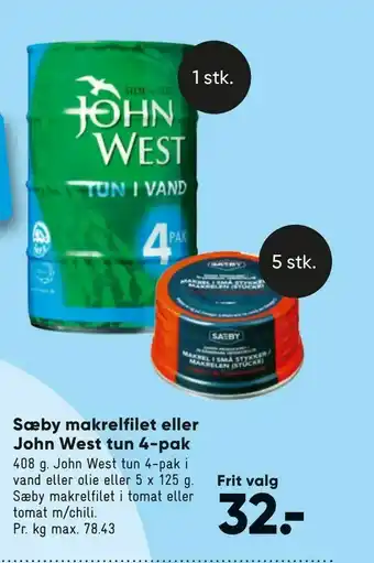 Sæby makrelfilet eller John West tun 4-pak