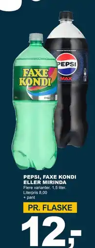 Let-Køb PEPSI, FAXE KONDI ELLER MIRINDA tilbud