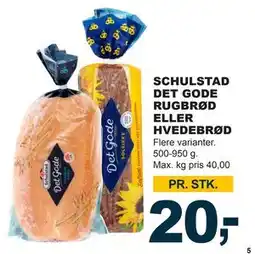 Let-Køb SCHULSTAD DET GODE RUGBRØD ELLER HVEDEBRØD tilbud