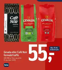 Føtex Gevalia eller Café Noir formalet kaffe tilbud