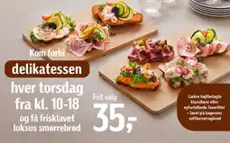 Føtex Kom forbi delikatessen hver torsdag fra kl. 10-18 tilbud