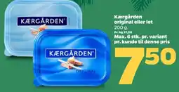 Netto Kærgården original eller let tilbud