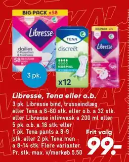 Bilka Libresse, Tena eller o.b tilbud