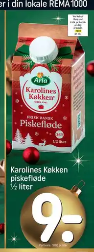 REMA 1000 Karolines Køkken piskefløde ½ liter tilbud