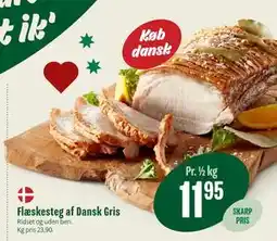 Min Købmand Flæskesteg af Dansk Gris tilbud