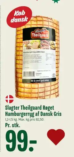 Min Købmand Slagter Theilgaard Røget Hamburgerryg af Dansk Gris tilbud
