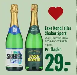 Min Købmand Faxe Kondi eller Shaker Sport tilbud