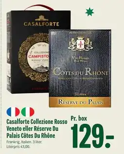 Min Købmand Casalforte Collezione Rosso Veneto eller Réserve Du Palais Côtes Du Rhône tilbud