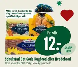 Min Købmand Schulstad Det Gode Rugbrød eller Hvedebrød tilbud