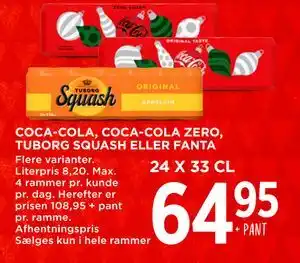 COCA- COLA, COCA- COLA ZERO, TUBORG SQUASH ELLER FANTA