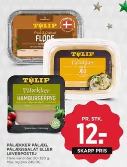 MENY PÅLÆKKER PÅLÆG, PÅLÆGSSALAT ELLER LEVERPOSTEJ tilbud