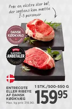 MENY ENTRECOTE ELLER RIBEYE AF DANSK KØDKVÆG tilbud