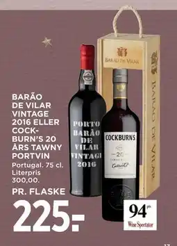 MENY BARÃO DE VILAR VINTAGE 2016 ELLER COCKBURN’S 20 ÅRS TAWNY PORTVIN tilbud