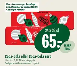Min Købmand Coca-Cola eller Coca-Cola Zero (24 x 33 cl) tilbud