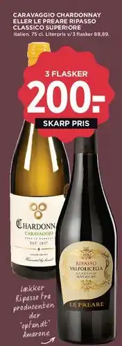 MENY Caravaggio Chardonnay eller Le Preare Ripasso Classico Superiore (3 flasker tilbud) tilbud