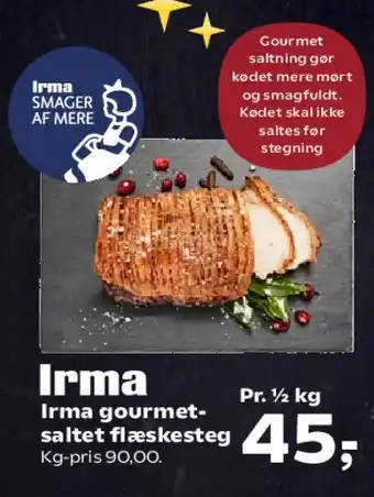 Kvickly Irma gourmet-saltet flæskesteg tilbud