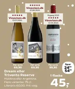 Kvickly Dream eller Trivento Reserve tilbud