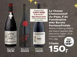 Kvickly La Chasse / Fuentespina / Barolo Fontanafredda tilbud