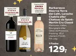 Kvickly Barbaresco Riserva / Laroche Chablis / Chateau de Saint-Martin Cru Classé tilbud