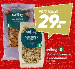Bilka salling valnøddekerner eller mandler tilbud