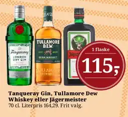 Dagli'Brugsen Tanqueray Gin, Tullamore Dew Whiskey eller Jägermeister tilbud